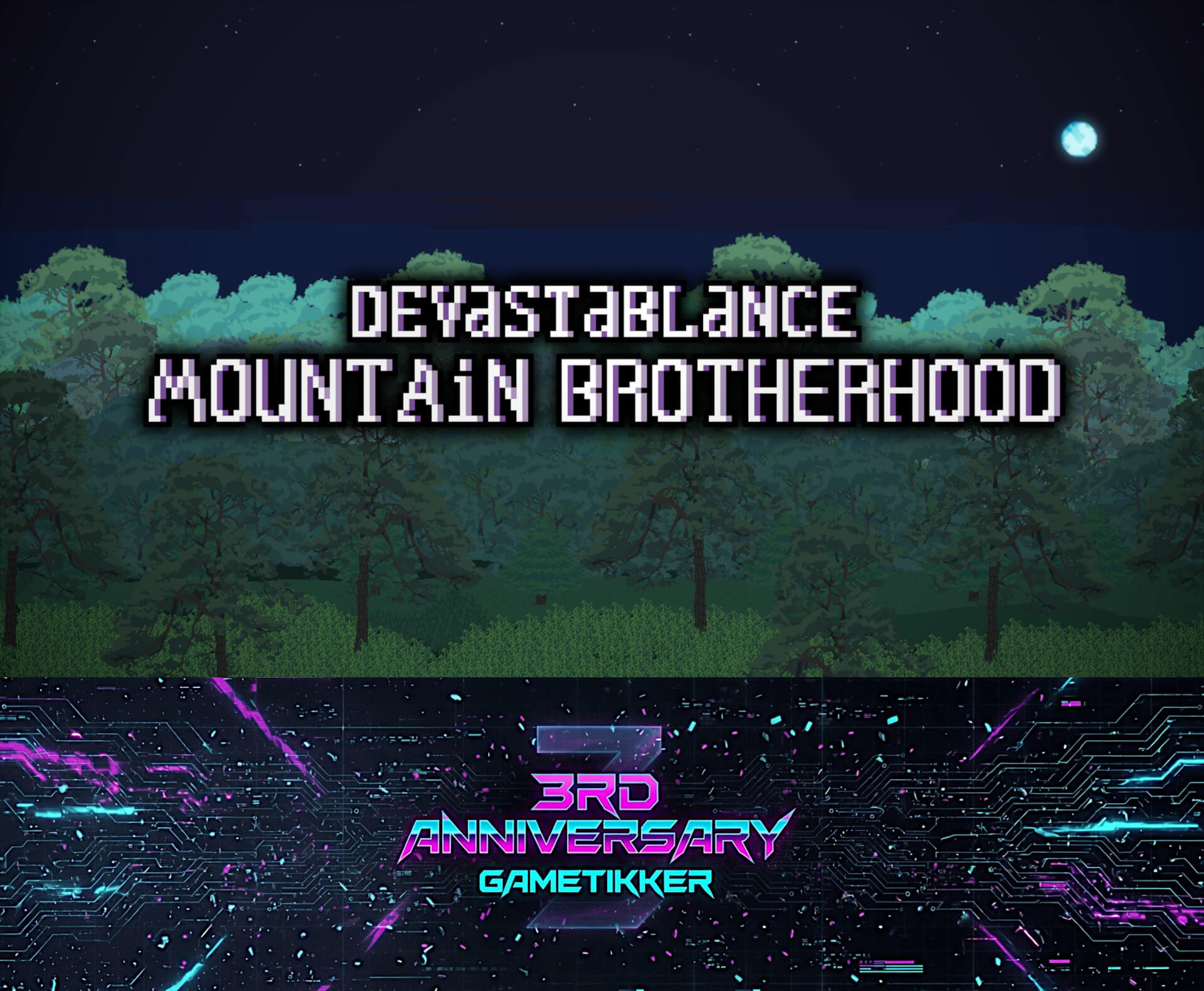 3rd Anniversary Devastablance: Mountain Brotherhood Banner Image
