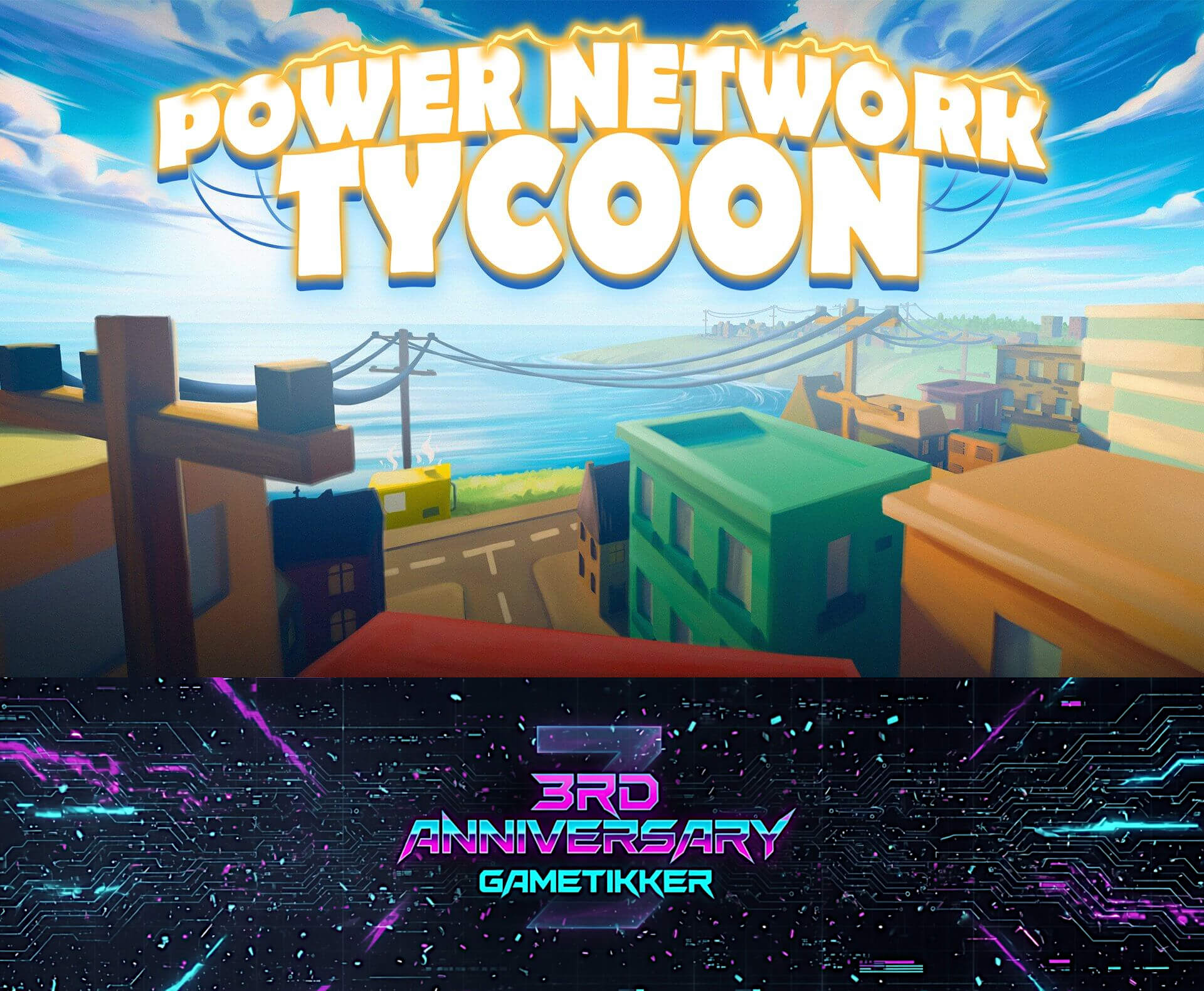 3rd Anniversary Power Network Tycoon Banner Image