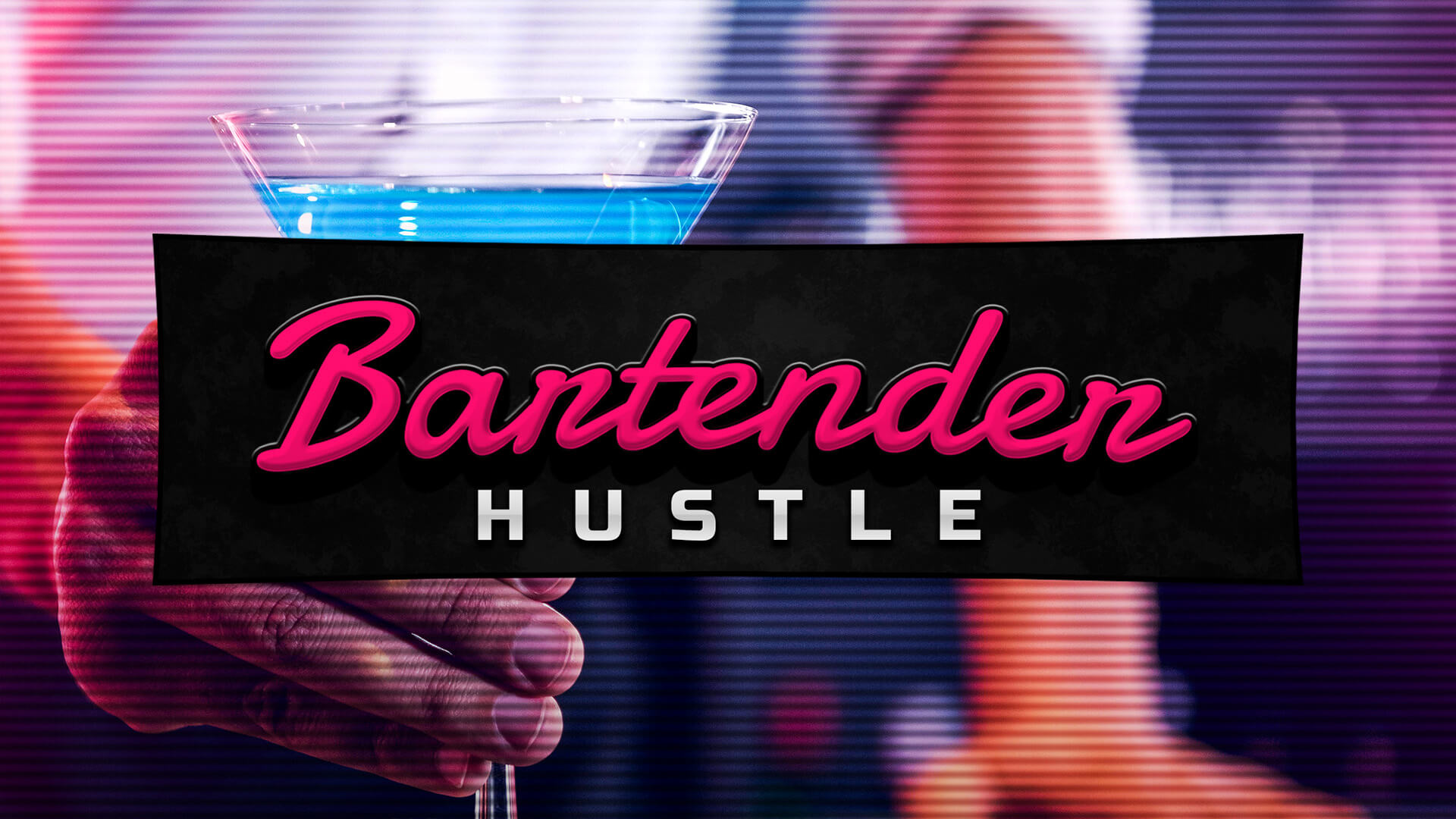 Bartender Hustle Banner Image