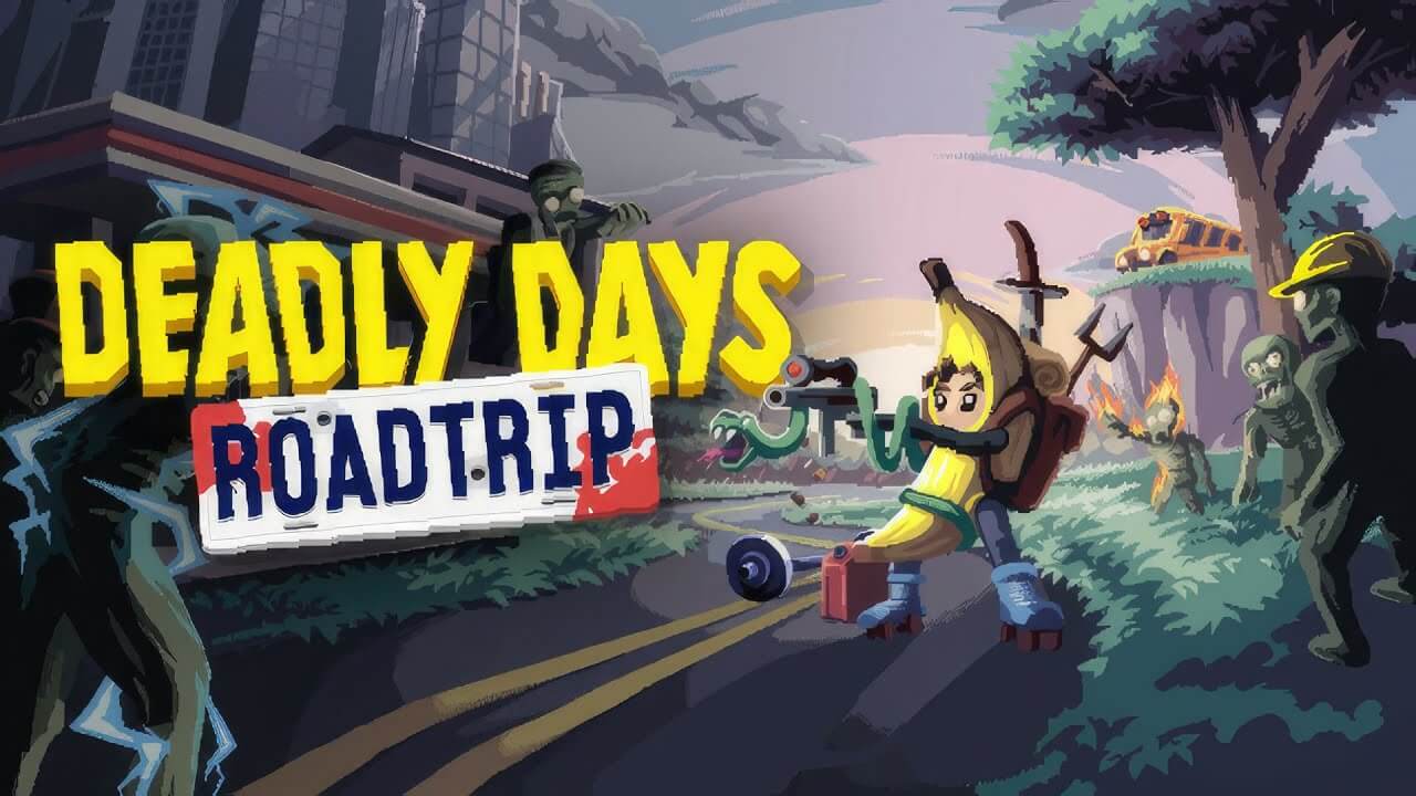 Deadly Days: Roadtrip Banner Image