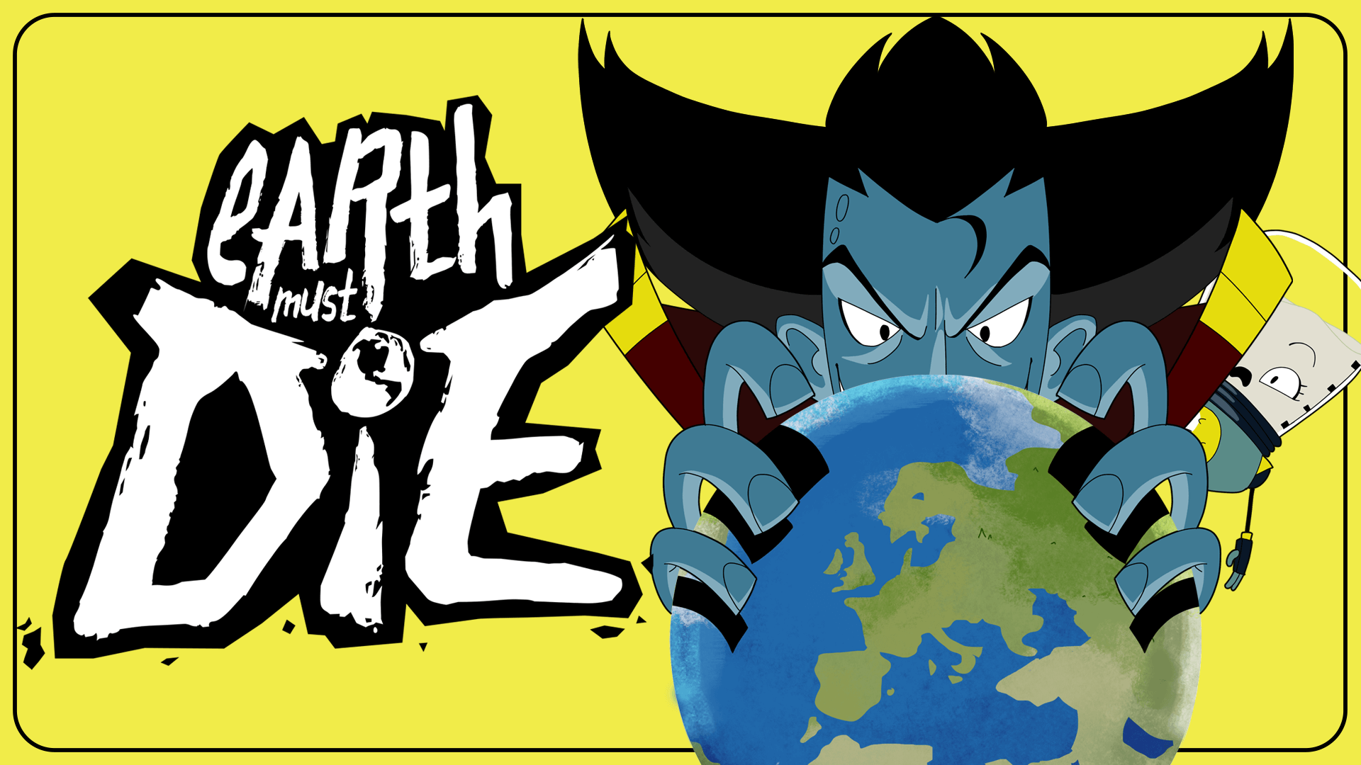Earth Must Die Banner Image