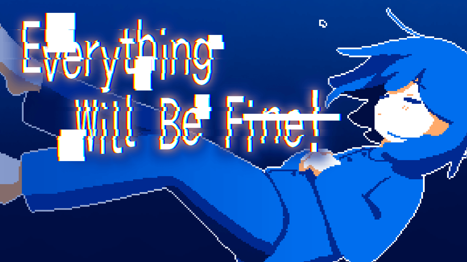 Everything Will Be Fine! Banner Image