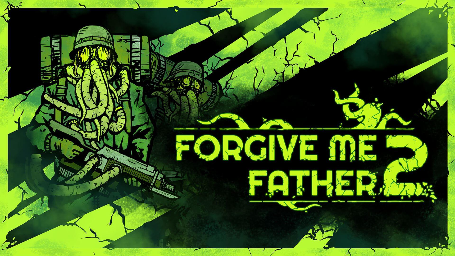 Forgive Me Father 2 Banner Image