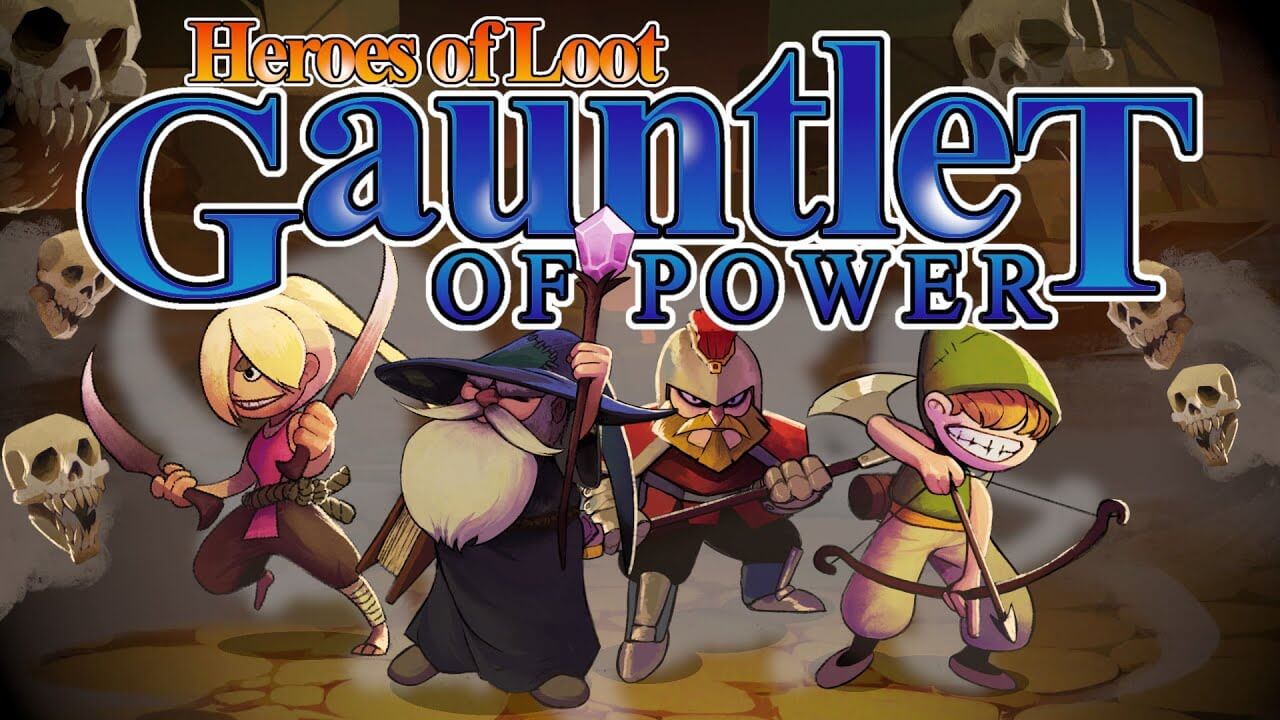 Heroes Of Loot: Gauntlet Of Power Banner Image