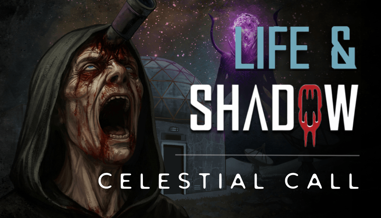 Life & Shadow: Celestial Call Banner Image