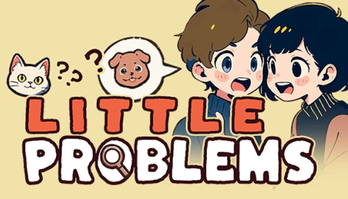 Little Problems: A Cozy Detective Game Banner Image