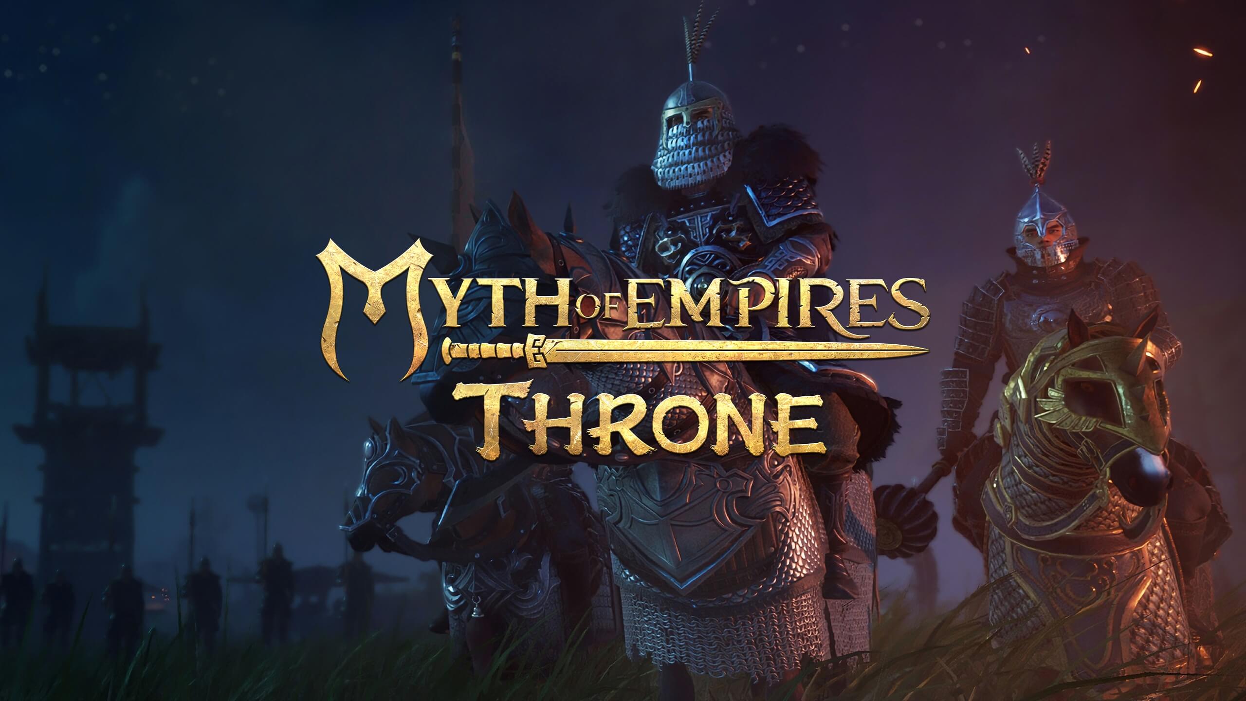 Myth of Empires: Throne Banner Image
