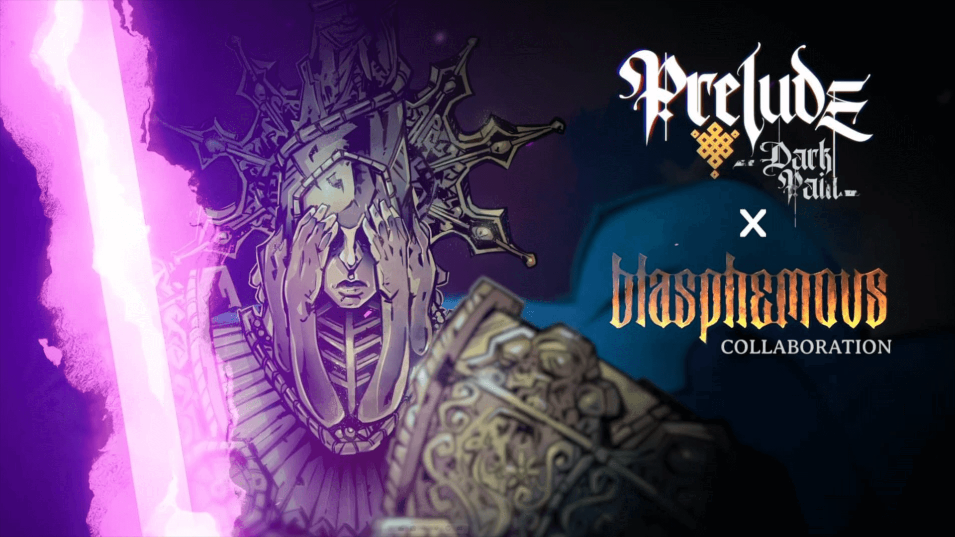 Prelude Dark Pain x Blasphemous Banner Image