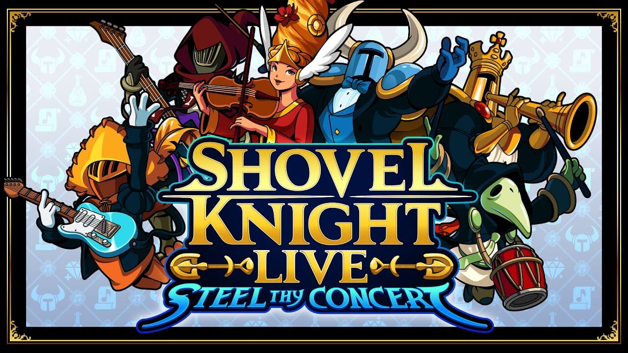 Shovel Knight Live: Steel Thy Concert Banner Image