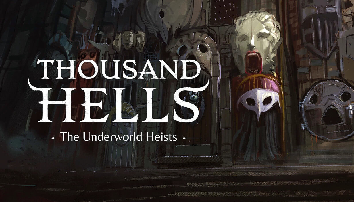 Thousand Hells The Underworld Heists Banner Image