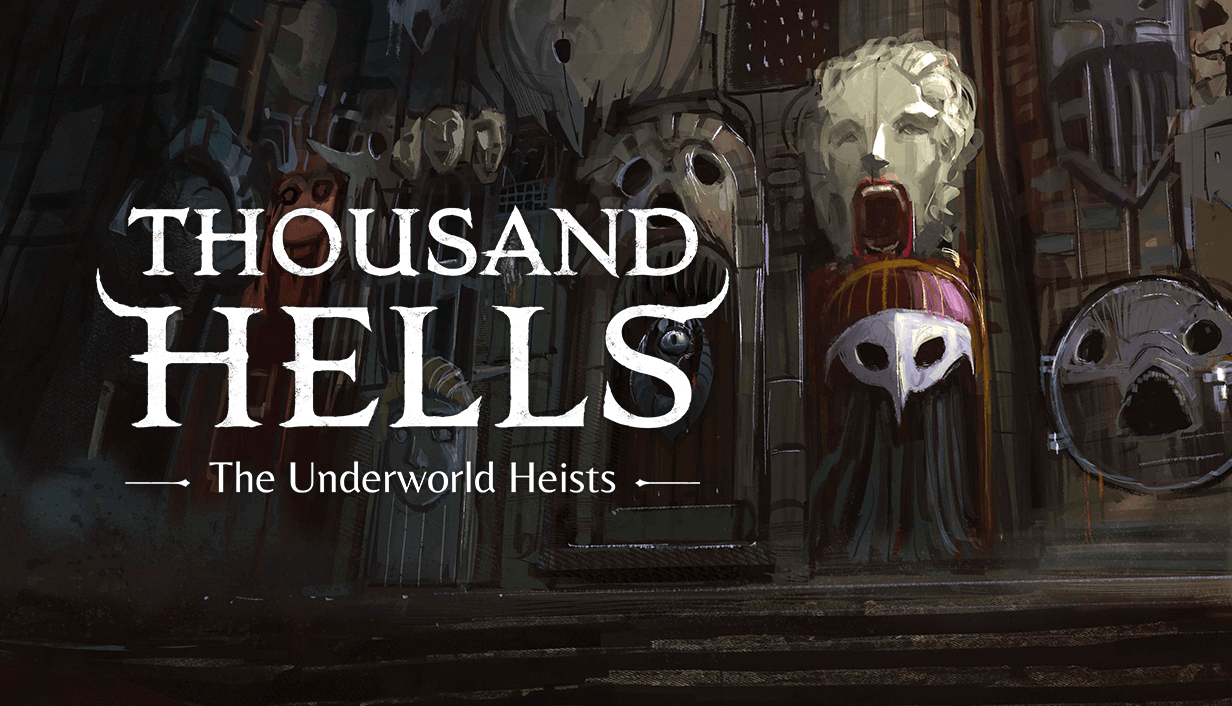 Thousand Hells: The Underworld Heists Banner Image