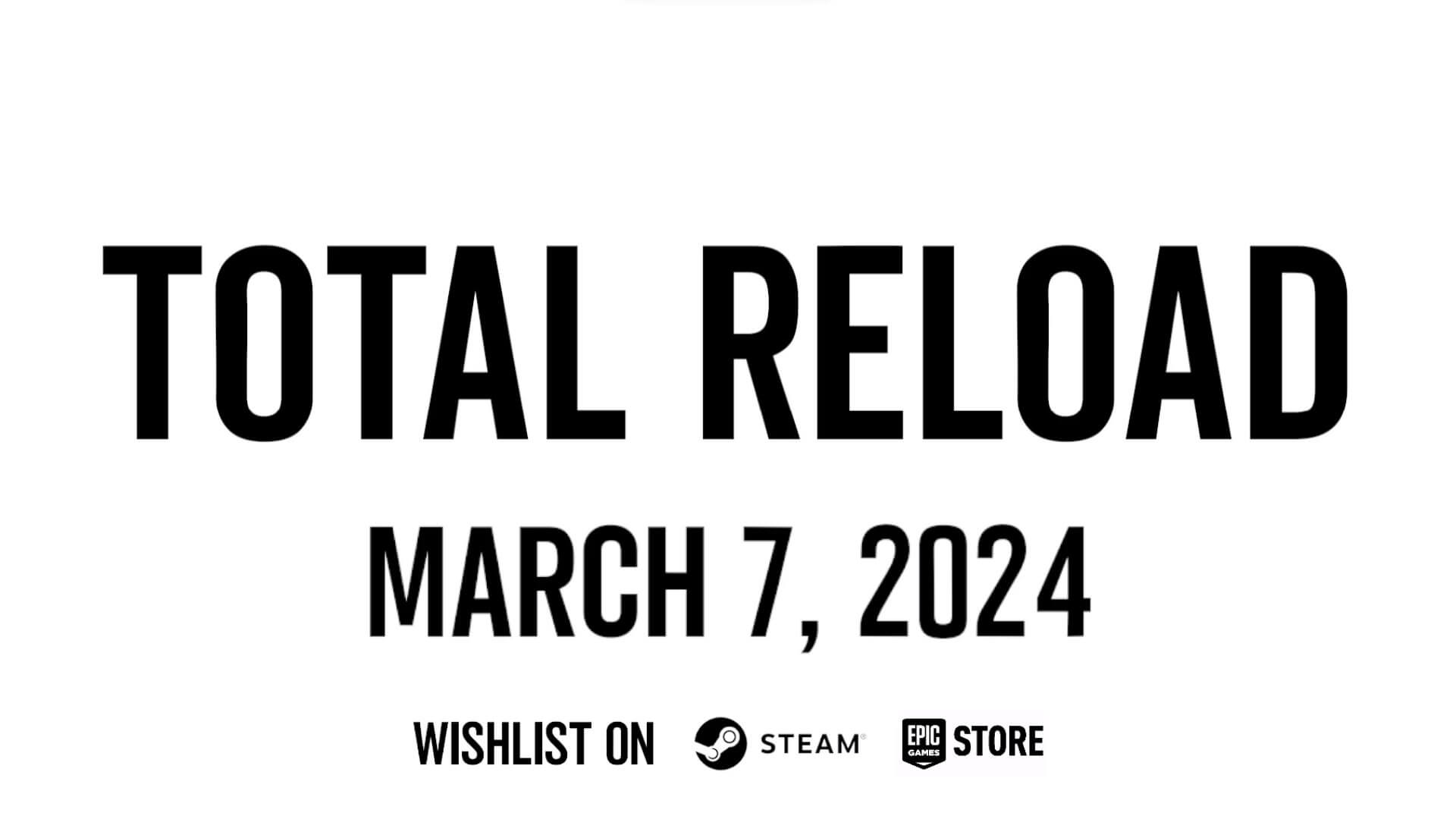 Total Reload Release Date Banner