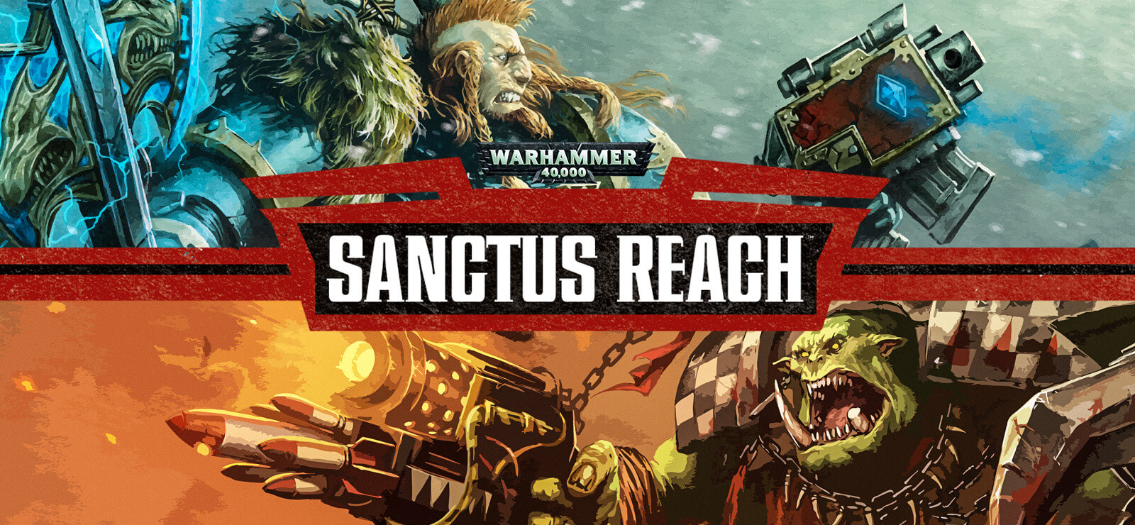 Warhammer 40K Sanctus Reach Banner Image